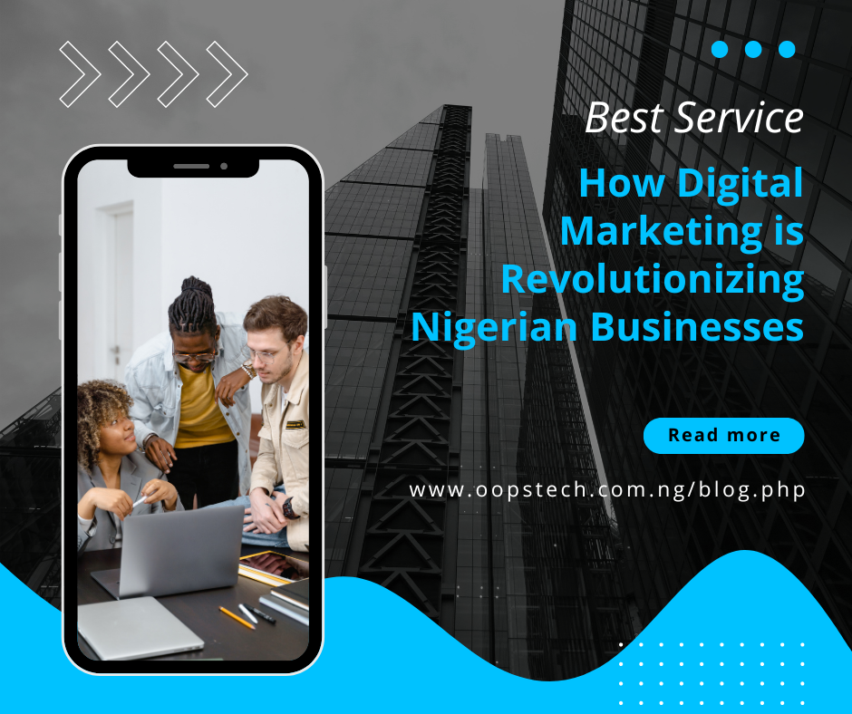 How Digital Marketing is Revolutionizing Nigerian Businesses
